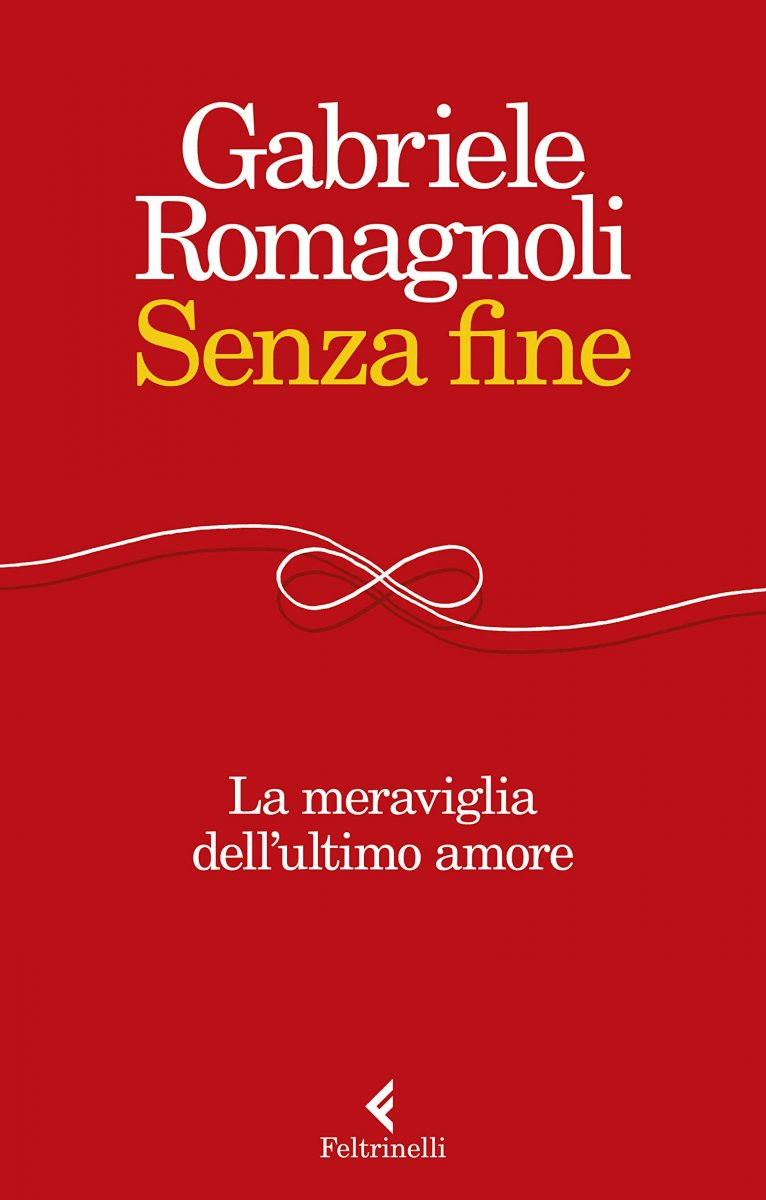 Senza fine: La meraviglia dell'ultimo amore