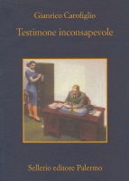 Le indagini dell'avvocato Guerrieri 1. Testimone inconsapevole