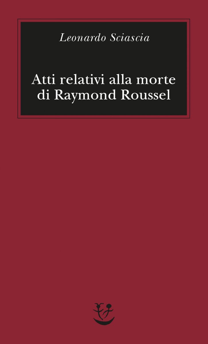 Atti relativi alla morte di Raymond Roussel